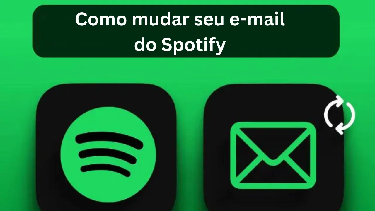 Como mudar seu e-mail do Spotify